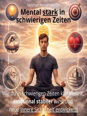 cover image of Mental stark in schwierigen Zeiten